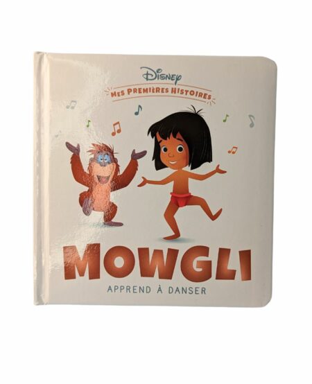 Livre Disney mes premières histoires : Mowgli apprend à danser
